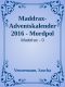 [Maddrax 00] • Maddrax - Adventskalender 2016 - Mordpol